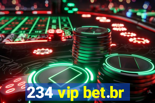 234 vip bet.br